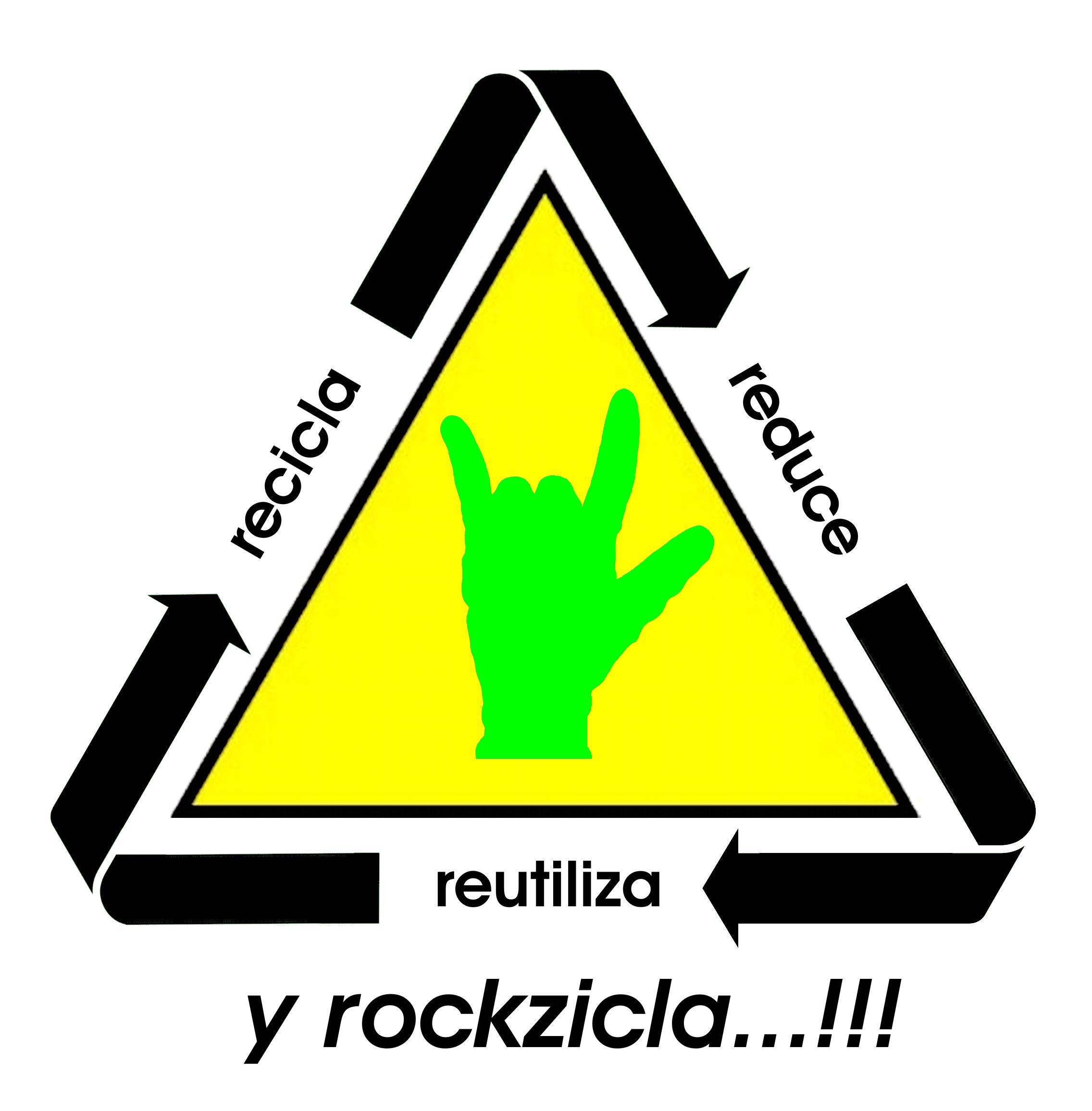recicla, reduce, reutiliza y rockzicla...!!